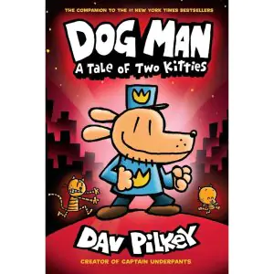 Graphix Dog Man 3 - A Tale of Two Kitties