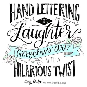 Shree Hand Lettering for Laughter