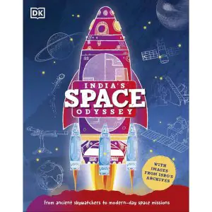 Dorling Kindersley India's Space Odyssey