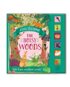 North Parad Let's Explore The Noisy Woods Sound Book