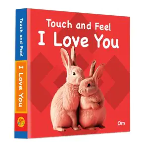 Om Touch And Feel I Love You Book